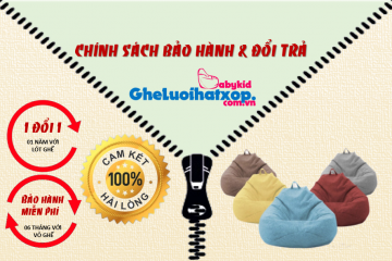 Chính sách bảo hành và đổi hàng của ghế lười hạt xốp nhà Babykid